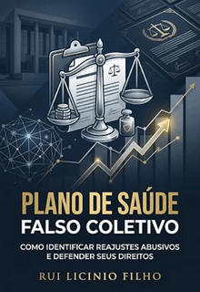Capa do livro Plano de Saúde Falso Coletivo, de Rui Licinio Filho